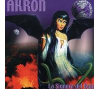 La Signora Del Buio by Akron (2013-08-02)