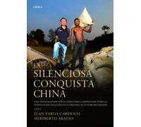 La silenciosa conquista china