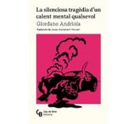 La silenciosa tragèdia d'un calent mental qualsevol