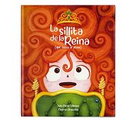 La Sillita de la Reina: Que Nunca se Peina – Álbumes Ilustrados