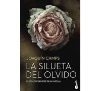La silueta del olvido (Novela)