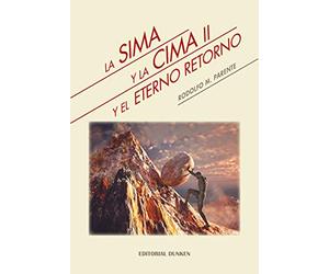 la sima y la cima ii y el eterno retorno