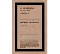 La simplicidad de la vida cristiana: s/n (Autor Pensamiento)