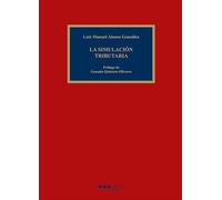 La simulación tributaria (Comentarios y Estudios Jurídicos)