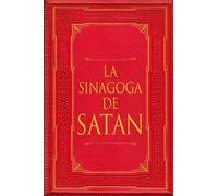 La Sinagoga de Satán