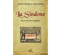 La Sindone. Storia di una immagine (Libroteca/Paoline)