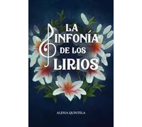 La Sinfonía de los Lirios