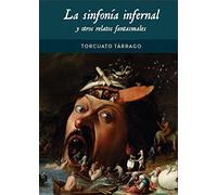 LA SINFONÍA INFERNAL Y OTROS RELATOS FANTASMALES (COMICS Y NOVELAS GRAFICAS)