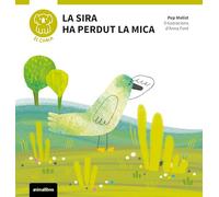 La Sira Ha Perdut La Mica