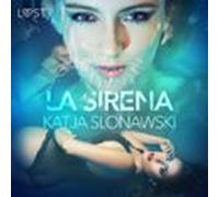 La Sirena - Breve Racconto Erotico (audiolibro)