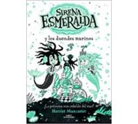 La sirena Esmeralda 2 - Sirena Esmeralda y los duendes marinos: ¡Un libro mágico con mucha purpurina en cubierta! (Harriet Muncaster)