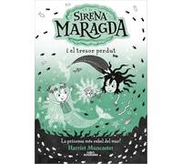 La sirena Maragda 3 - Sirena Maragda i el tresor perdut: Un llibre màgic de l'univers de la Isadora Moon amb purpurina a la coberta! (Harriet Muncaster)