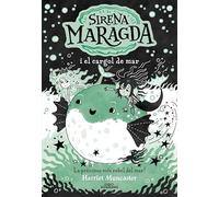 La sirena Maragda 5 - La sirena Maragda i el cargol de mar (Harriet Muncaster)