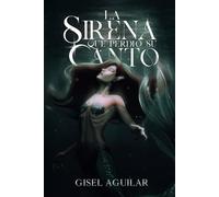 La sirena que perdió su canto (Sirenas)