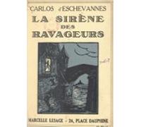 La Sirène Des Ravageurs (ebook)