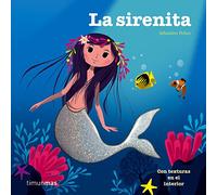 La sirenita: Con texturas en el interior (Cuentos clásicos con texturas)