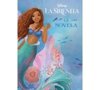 La Sirenita. La Novela