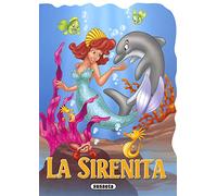 La sirenita (Mis Cuentos Troquelados)