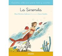 La Sirenita (PRIMEROS LECTORES - Cuentos clásicos)
