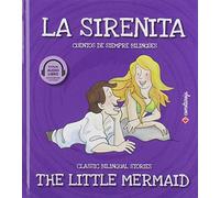 La Sirenita/ The Little Mermaid: 9 (Cuentos de siempre bilingües)