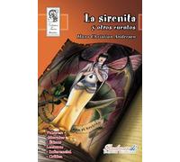 La Sirenita y Otros Cuentos: Volume 5 (Tesoros Literarios)