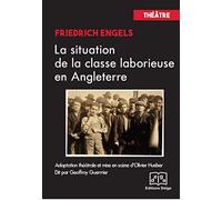 La Situation de la classe laborieuse en Angleterre [DVD]