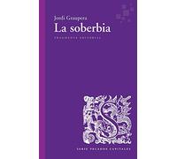 La soberbia: 64 (Fragmentos)