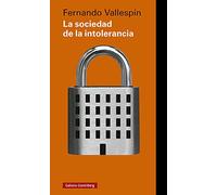 La sociedad de la intolerancia (Ensayo)