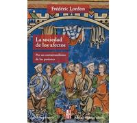 La sociedad de los afectos (FILOSOFIA E HISTORIA)