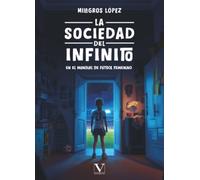 La Sociedad del Infinito en el Mundial de fútbol femenino: 1 (Infantil-Juvenil)