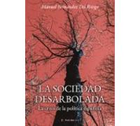 La Sociedad Desarbolada