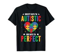 La Sociedad Dice Que Soy Autista Dios Dice Autismo Niños Camiseta