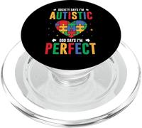 La Sociedad Dice Que Soy Autista Dios Dice Autismo Niños PopSockets PopGrip para MagSafe