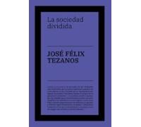 La Sociedad Dividida