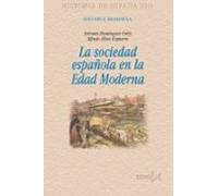 La Sociedad Espa?ola En La Edad Moderna