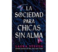 La sociedad para chicas sin alma (#Thriller)