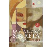 La sociedad secreta del lazo rojo