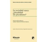 La Sociedad Vasca: ¿pluralidad Sin Pluralismo?