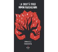 La società degli uomini-barbagianni (Finzioni)