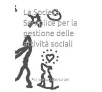 La Società Semplice per la gestione delle attività sociali