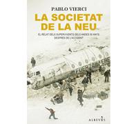 La societat de la neu | Pablo Vierci