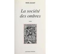 La Société Des Ombres (ebook)