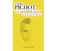 La société pure: De Darwin à Hitler