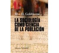 La Sociología Como Ciencia De La Población