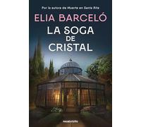 La soga de cristal (Muerte en Santa Rita 3) (Best Seller | Thriller)