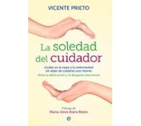 La Soledad Del Cuidador