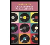 La soledad del paracaidista
