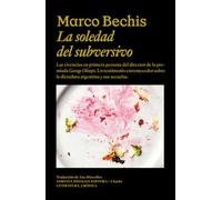 La soledad del subversivo (LITERATURA_CRONICA)