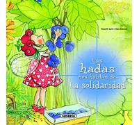 La Solidaridad (Las Hadas Nos Hablan)