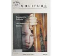 La Solitude : Pourquoi La Solitude ? Les Différentes Étapes (ebook)